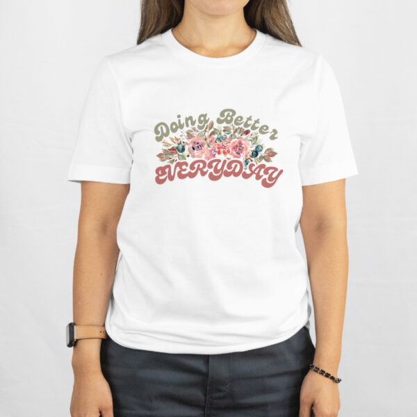 Doing Better Everyday T-Shirt - Image 5